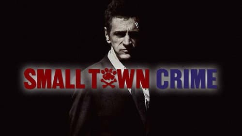 Small Town Crime still