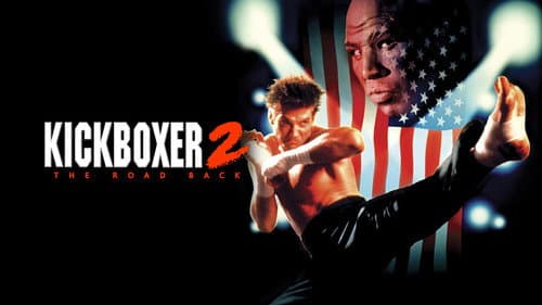 Kickboxer 2: The Road Back still