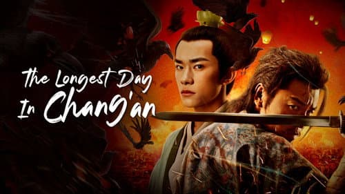 The Longest Day in Chang'an still