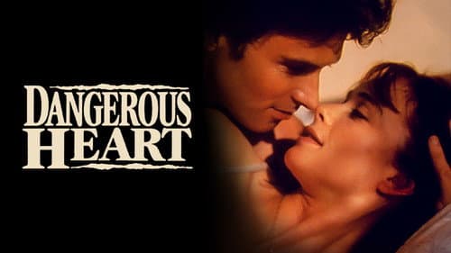 Dangerous Heart still