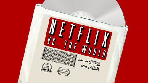 Netflix vs. the World still
