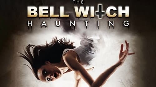 The Bell Witch Haunting still