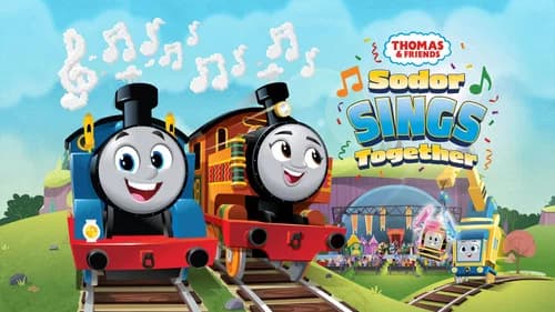 Thomas & Friends: Sodor Sings Together still