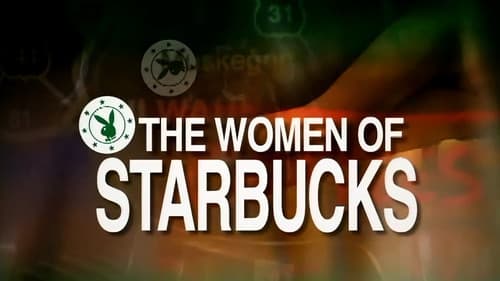 Playboy: Women of Starbucks still