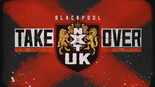 NXT UK TakeOver: Blackpool still