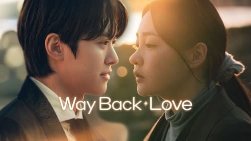 Way Back Love still