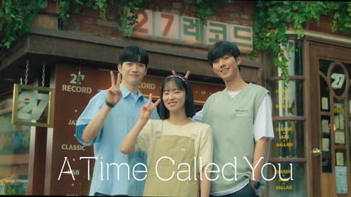 A Time Called You still