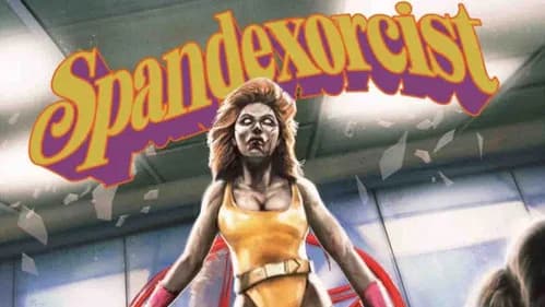 Spandexorcist still