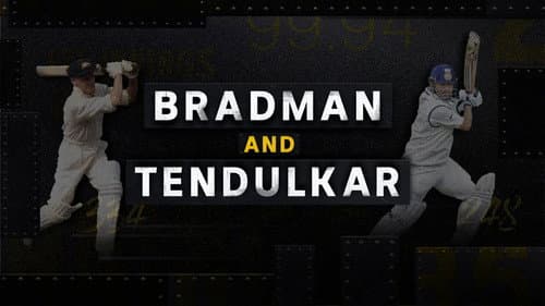 Bradman and Tendulkar still