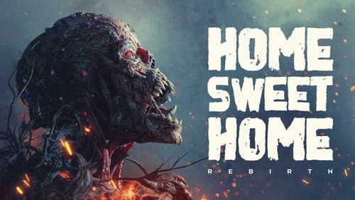 Home Sweet Home: Rebirth still