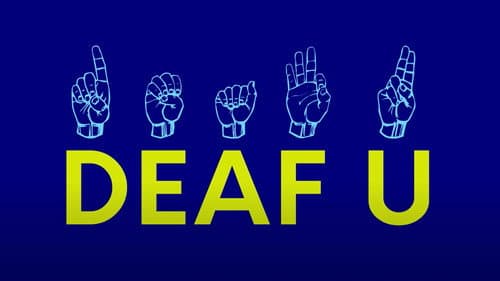Deaf U still