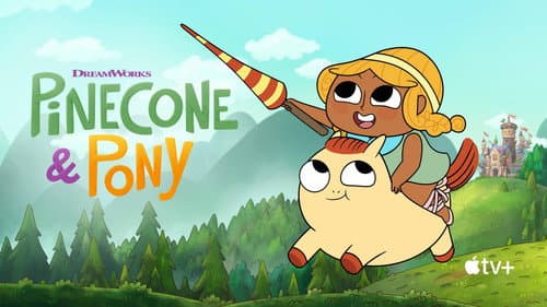 Pinecone & Pony still