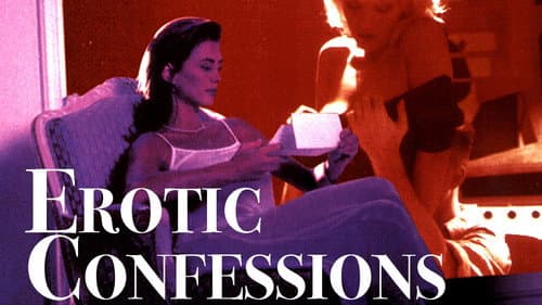 Erotic Confessions still