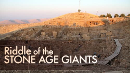 Riddle of the Stone Age Giants still