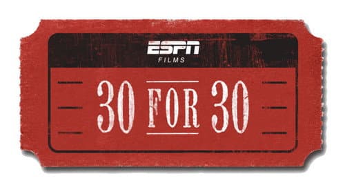 30 for 30 still