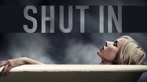 Shut In still