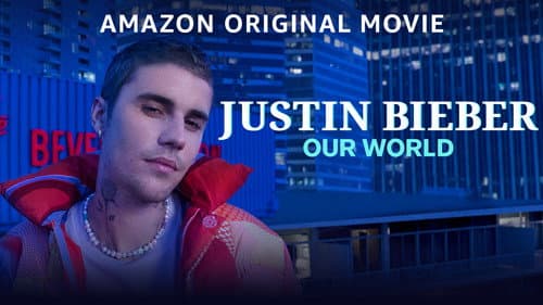 Justin Bieber: Our World still