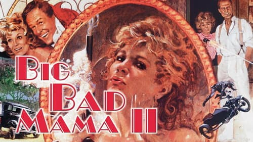 Big Bad Mama II still
