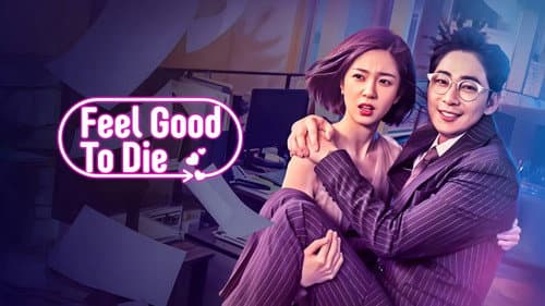 Feel Good To Die still