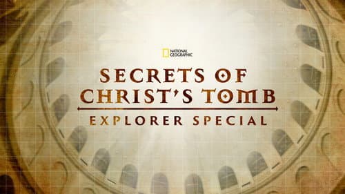 Secrets of Christ's Tomb still
