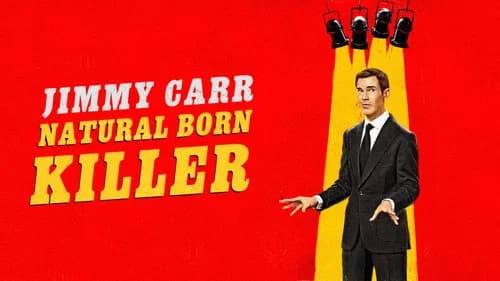 Jimmy Carr: Natural Born Killer still