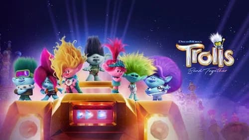 Trolls Band Together still