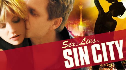 Sex and Lies in Sin City still