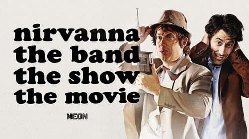 Nirvanna the Band the Show the Movie still