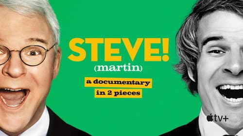 STEVE! (martin) a documentary in 2 pieces still