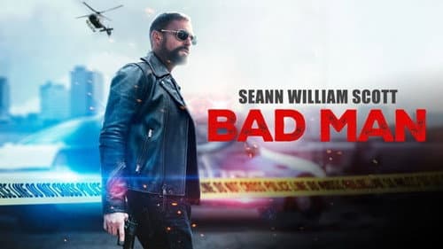 Bad Man still