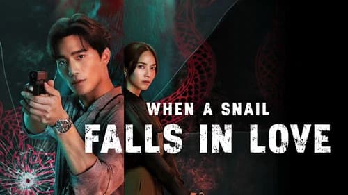 When A Snail Falls in Love still