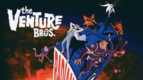 The Venture Bros.: Radiant Is the Blood of the Baboon Heart still