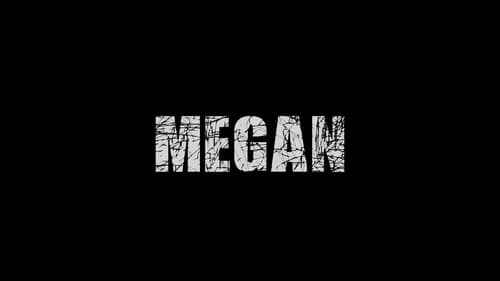 Megan still