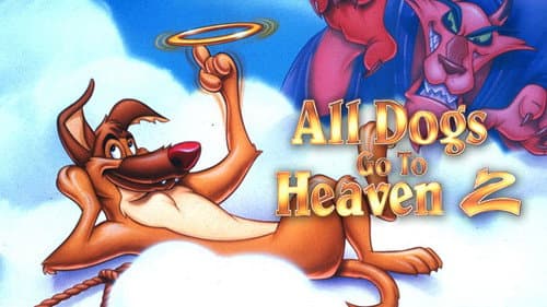 All Dogs Go to Heaven 2 still