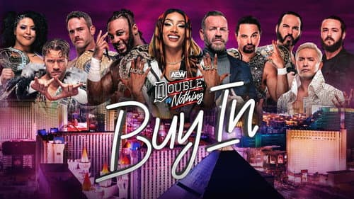 AEW Double or Nothing 2024: The Buy In still