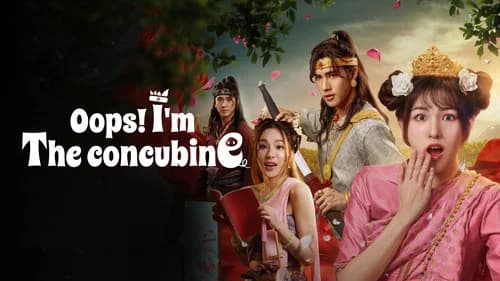 Oops! I'm the Concubine still