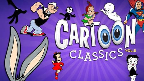 Cartoon Classics - Vol. 5: 25 Favorite Cartoons - 3 Hours still