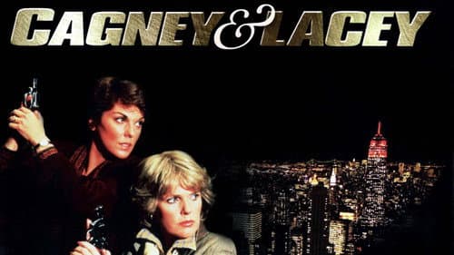Cagney & Lacey still