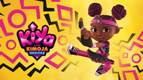 Kiya & the Kimoja Heroes still