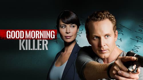 Good Morning, Killer still