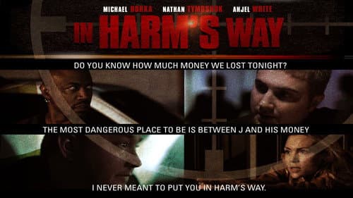 In Harm's Way still