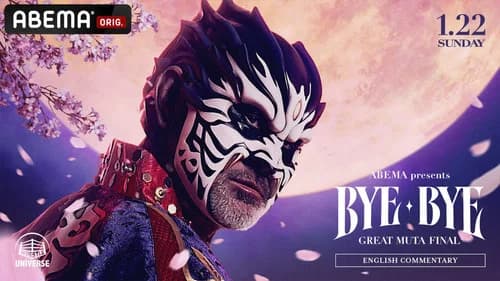 NOAH: Great Muta Final "BYE-BYE" still