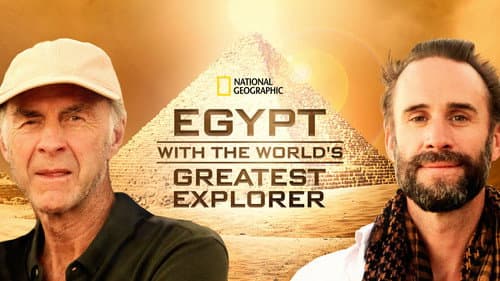 Egypt with the World's Greatest Explorer still