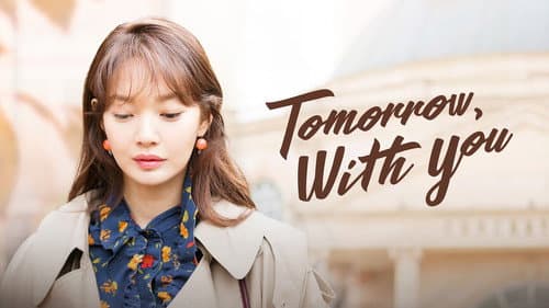 Tomorrow with You still