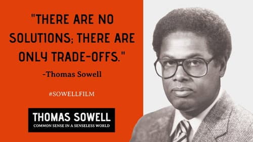 Thomas Sowell: Common Sense in a Senseless World still