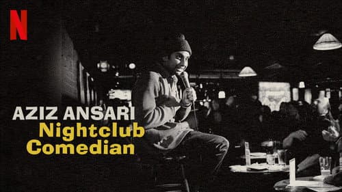Aziz Ansari: Nightclub Comedian still