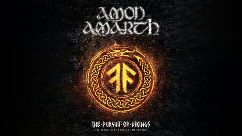 Amon Amarth: The Pursuit of Vikings: 25 Years In The Eye of the Storm still