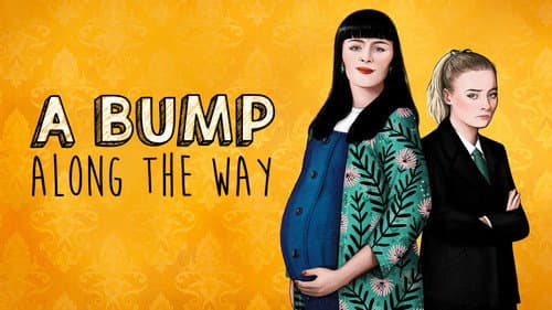 A Bump Along the Way still