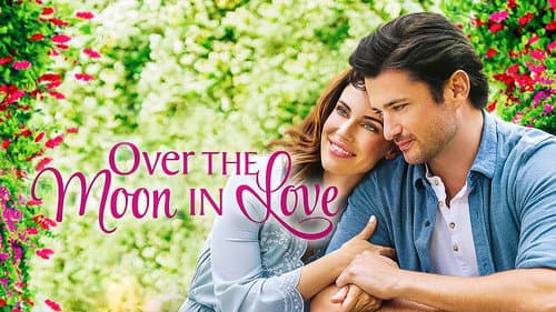 Over the Moon in Love still