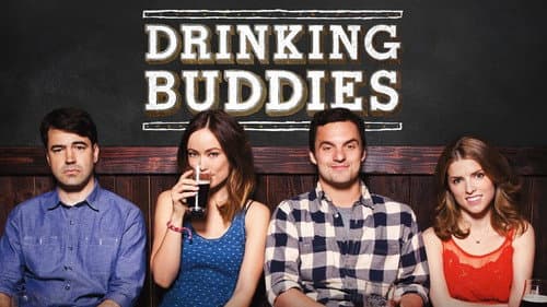 Drinking Buddies still